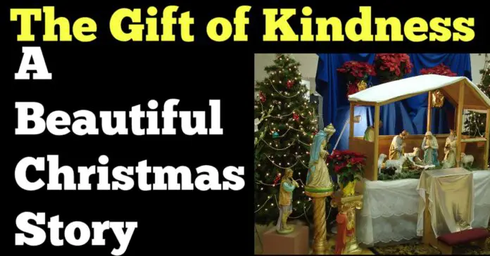 Gift of Kindness Christmas Story