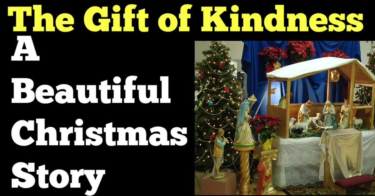 Gift of Kindness Christmas Story 